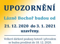 Lázně Bochoř budou od 21. 12. 2020 - 3. 1. 2021(vč) uzavřeny
